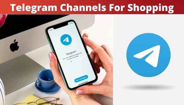 Telegram Channels For Shopping 2024