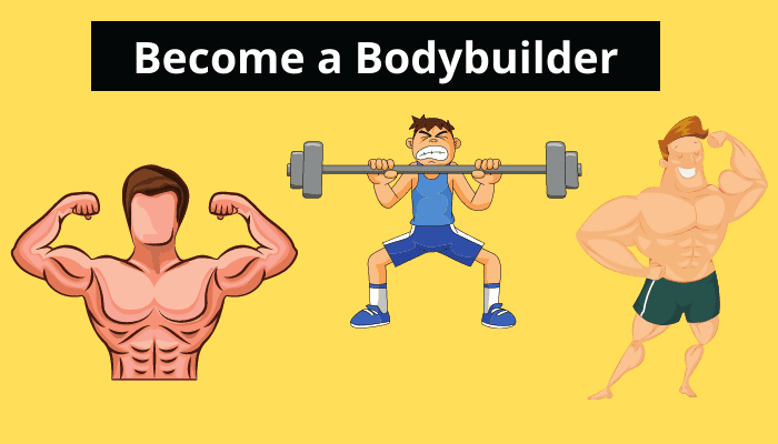 Body Builder banna Hai